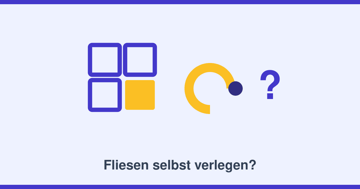 Fliesen selbst verlegen: Was realistisch machbar ist — und was in Profihände gehört